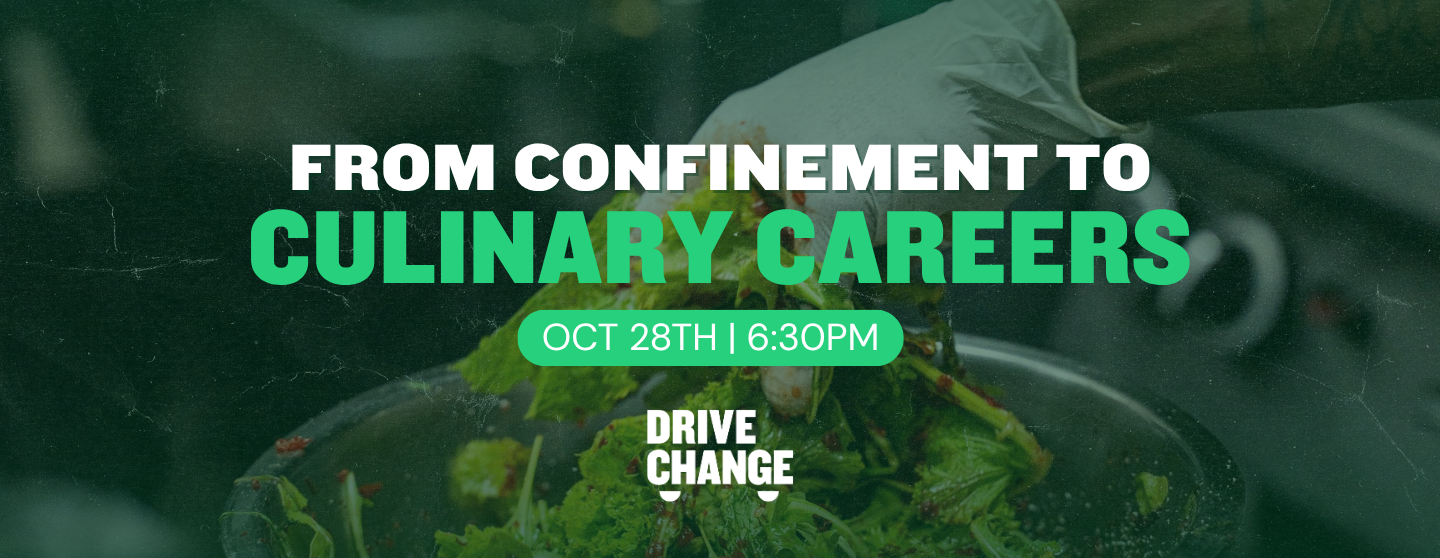From Confinement to Culinary Careers